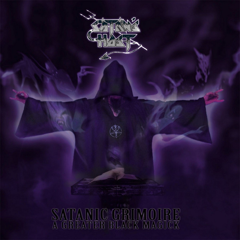 Satan's Host - Satanic Grimoire: A Greater Black Magick (2006) Cover