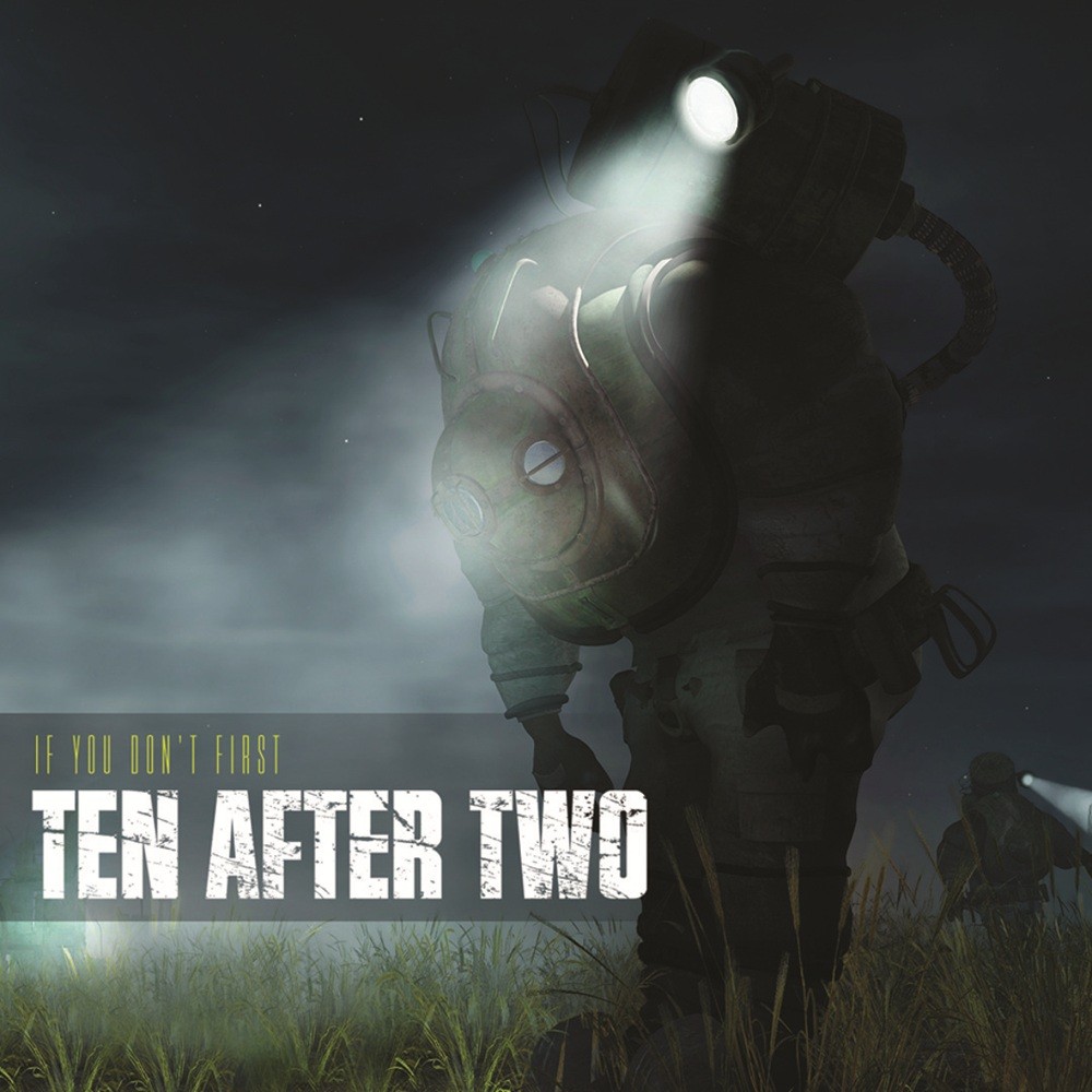 Ten After Two - If You Don't First (2010) Cover