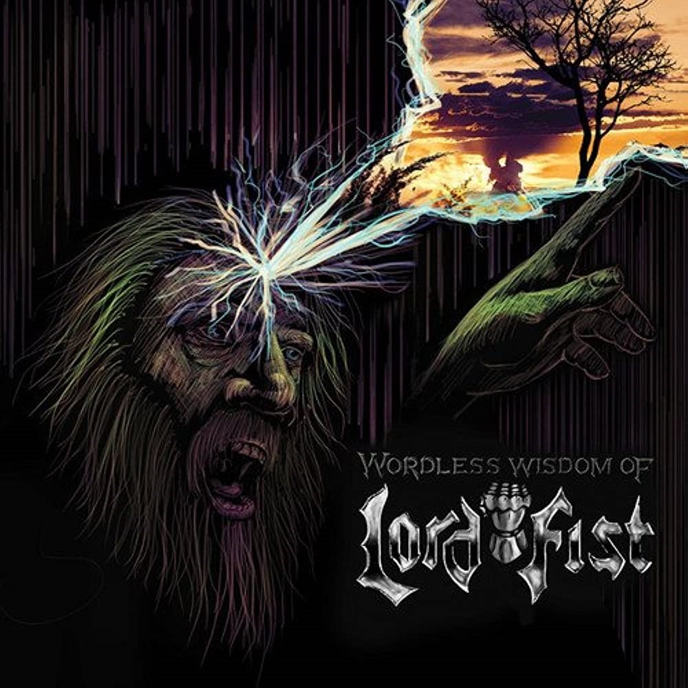 Lord Fist - Wordless Wisdom of Lord Fist (2013) Cover