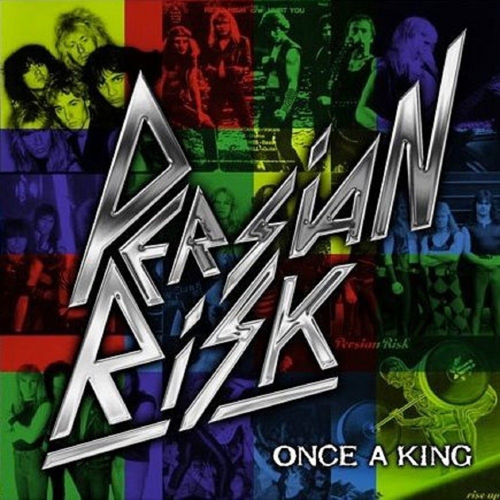 Persian Risk - Once a King (2012) Cover