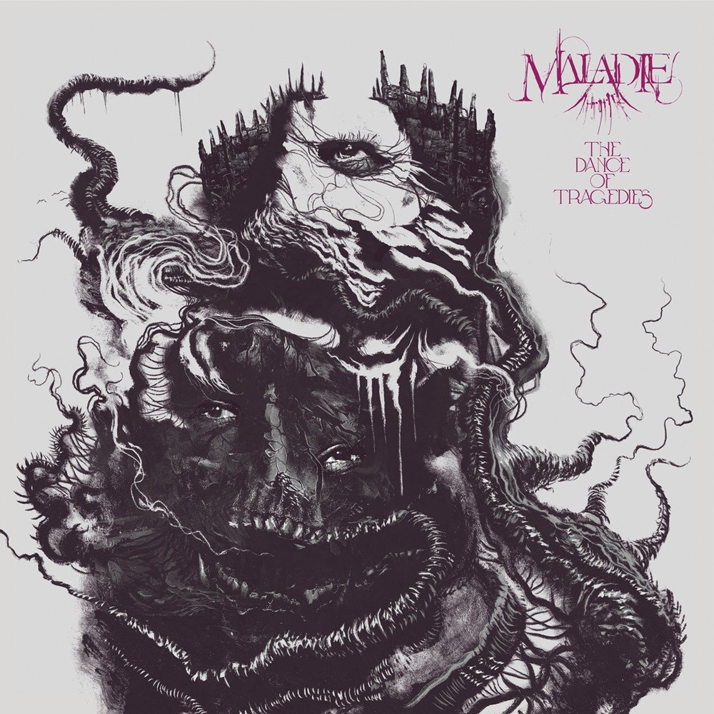 Maladie - The Dance of Tragedies