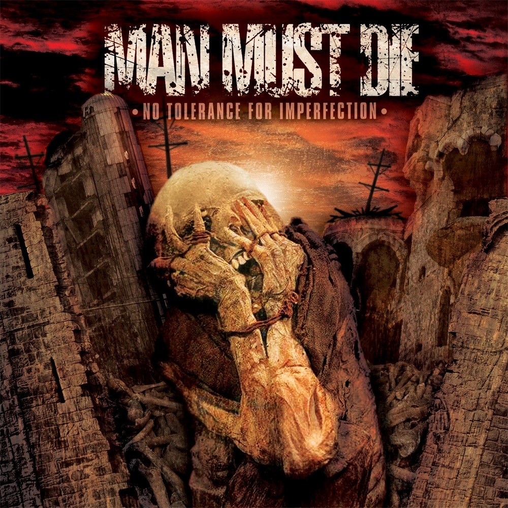 Man Must Die - No Tolerance for Imperfection (2009) Cover