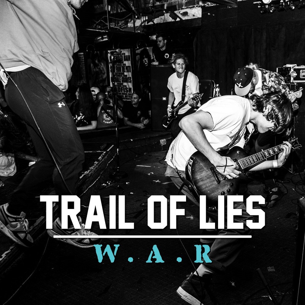 Trail of Lies - W.A.R. (2018) Cover