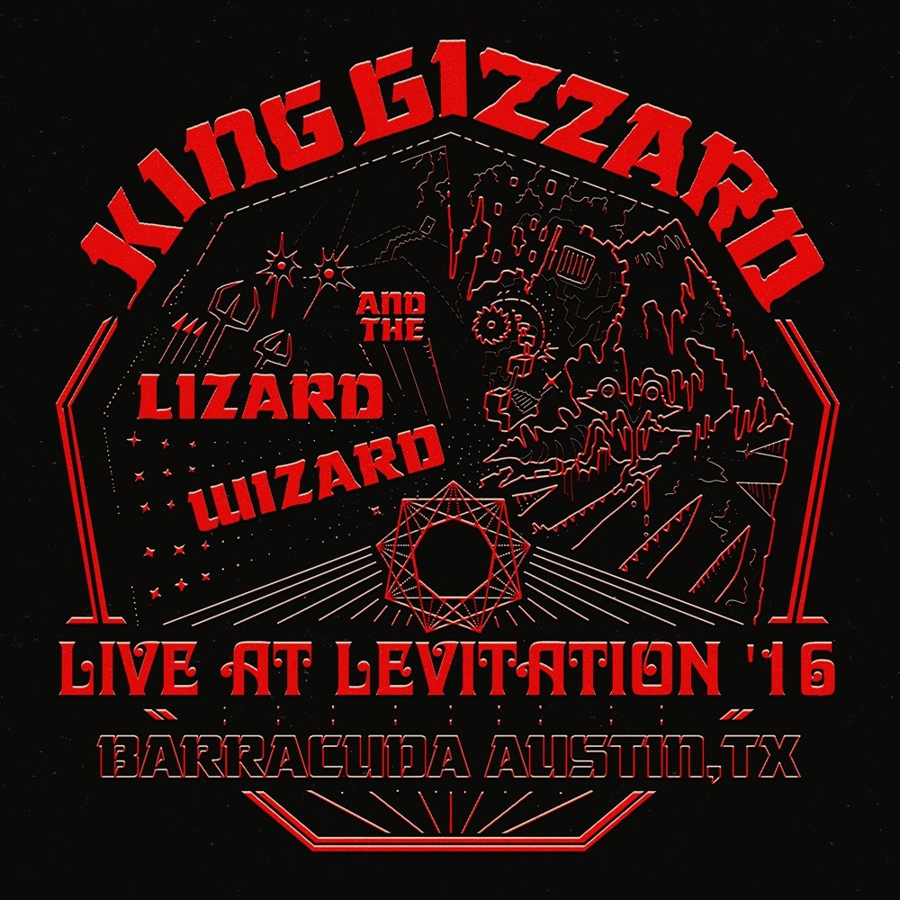 King Gizzard and the Lizard Wizard - Live at Levitation ‘16 (2021) Cover