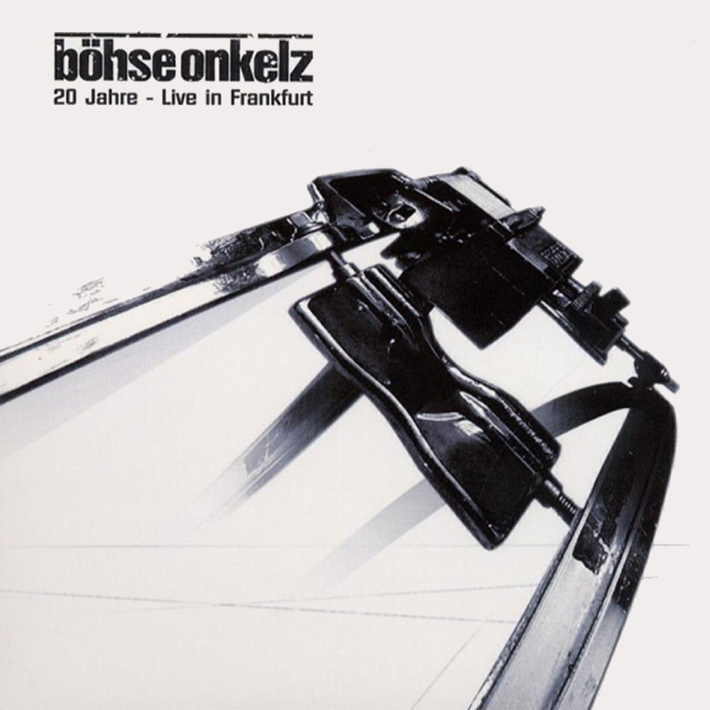 Böhse Onkelz - 20 Jahre - Live In Frankfurt (2001) Cover