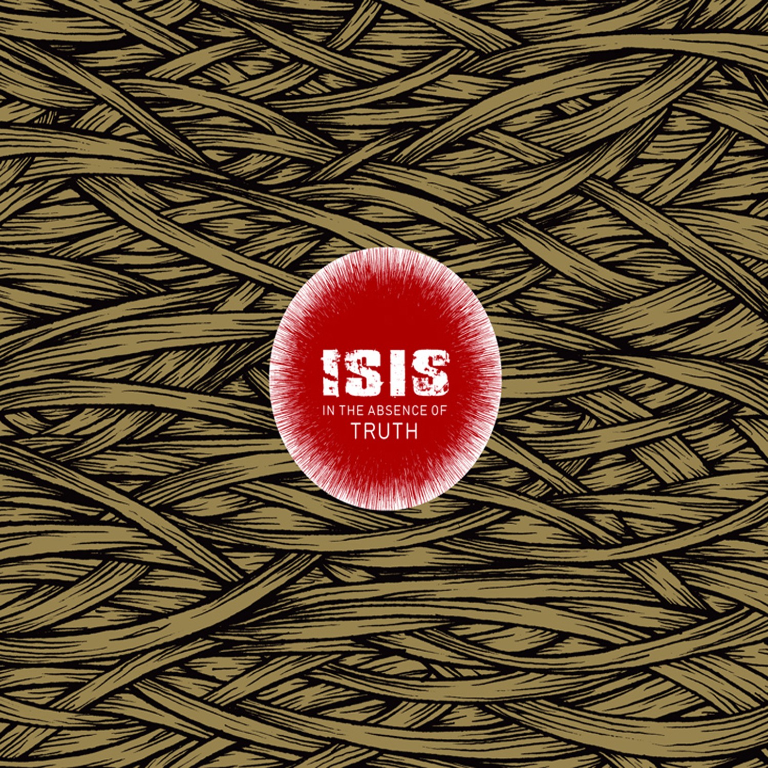 Isis - In the Absence of Truth (2006) Cover