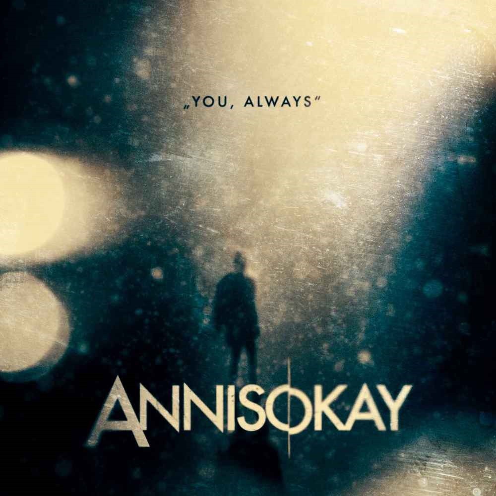 Annisokay - You, Always (2010) Cover