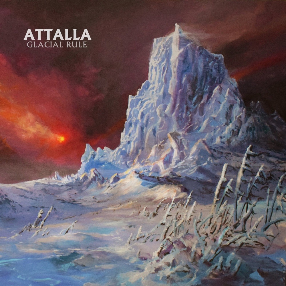 Attalla - Glacial Rule (2017) Cover