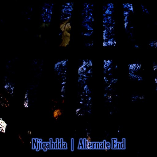 Njiqahdda - Alternate End 2014