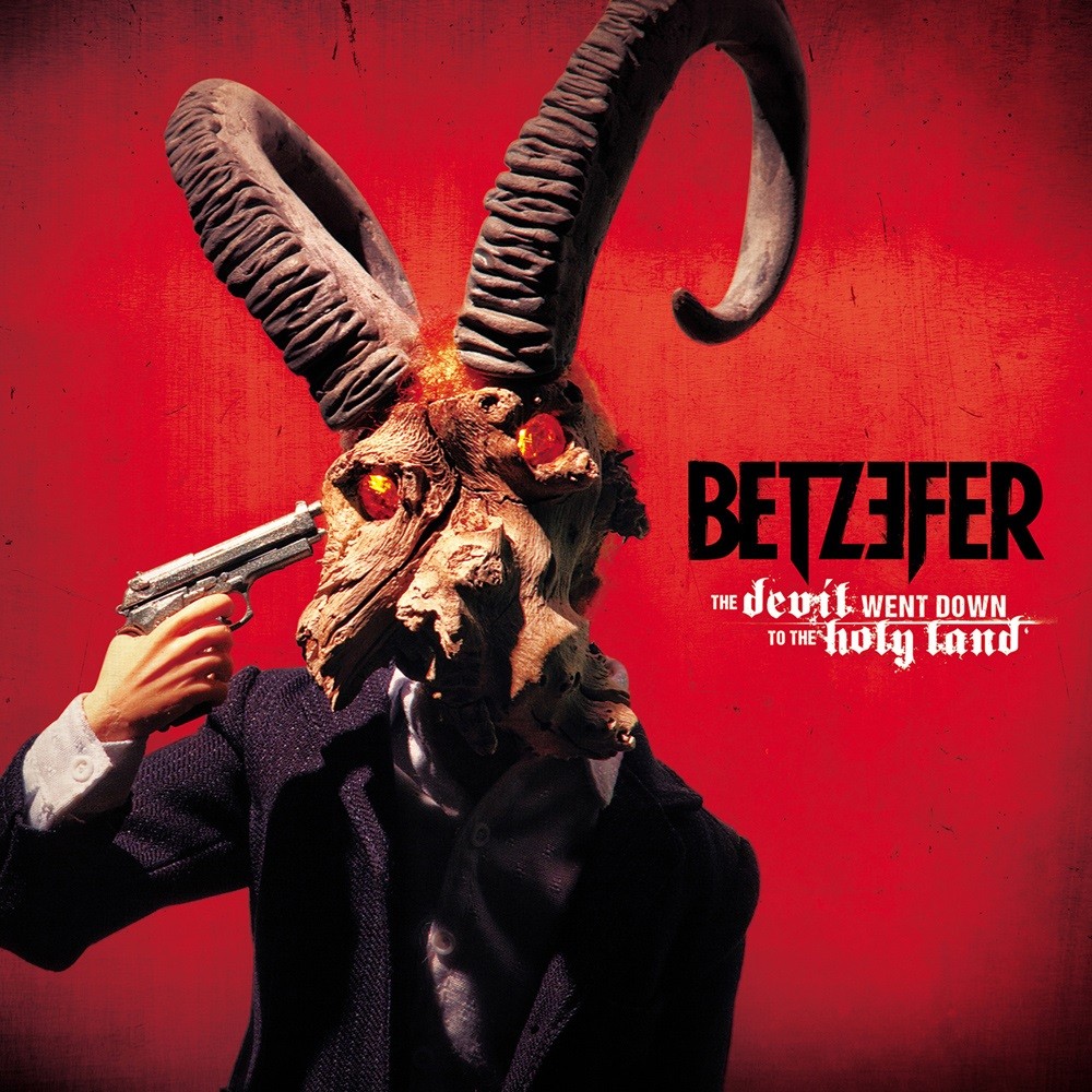 Betzefer - The Devil Went Down to the Holy Land (2013) Cover