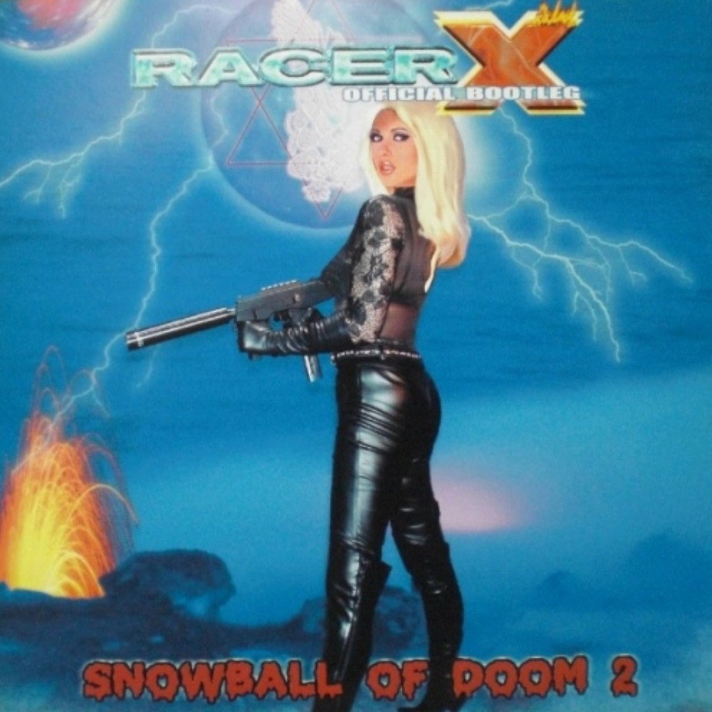 Racer X - Snowball of Doom 2: Official Bootleg (2002) Cover