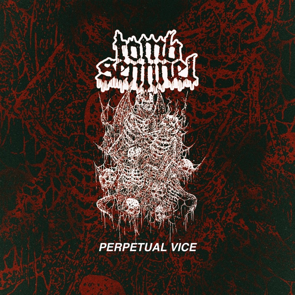 Tomb Sentinel - Perpetual Vice (2022) Cover