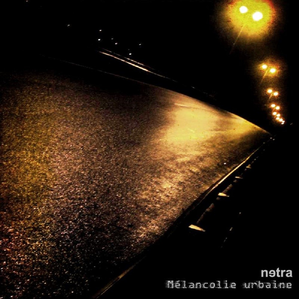 Netra - Mélancolie urbaine (2010) Cover