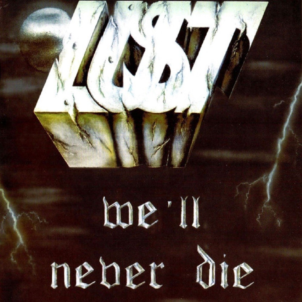 Lust - We'll Never Die (1988) Cover