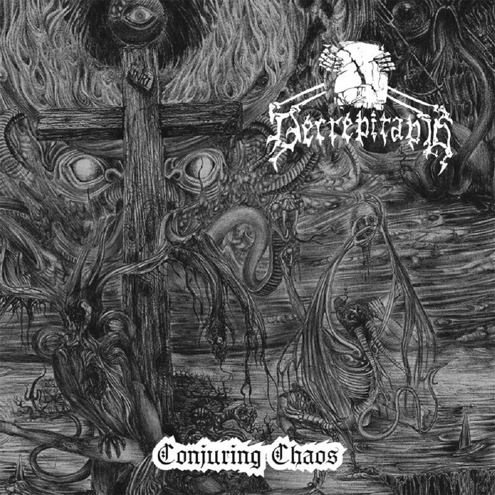 Decrepitaph - Conjuring Chaos (2010) Cover