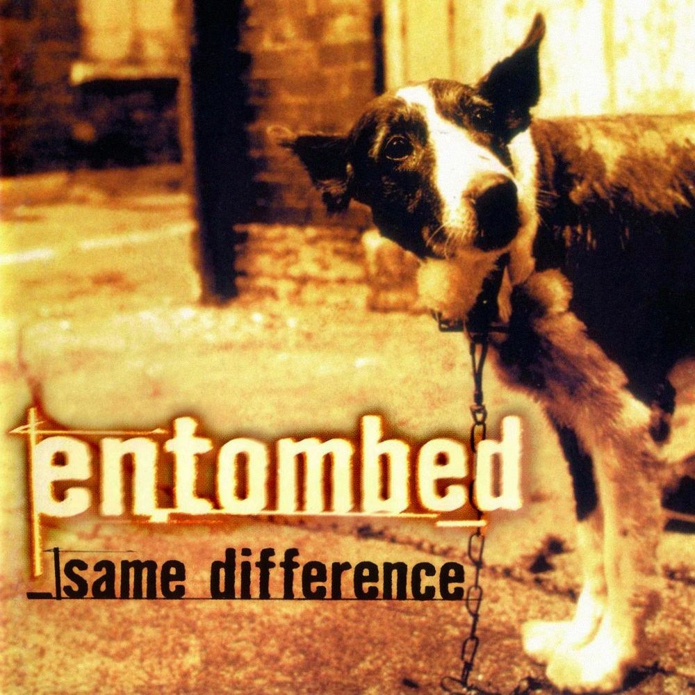 Entombed - Same Difference (1998) Cover