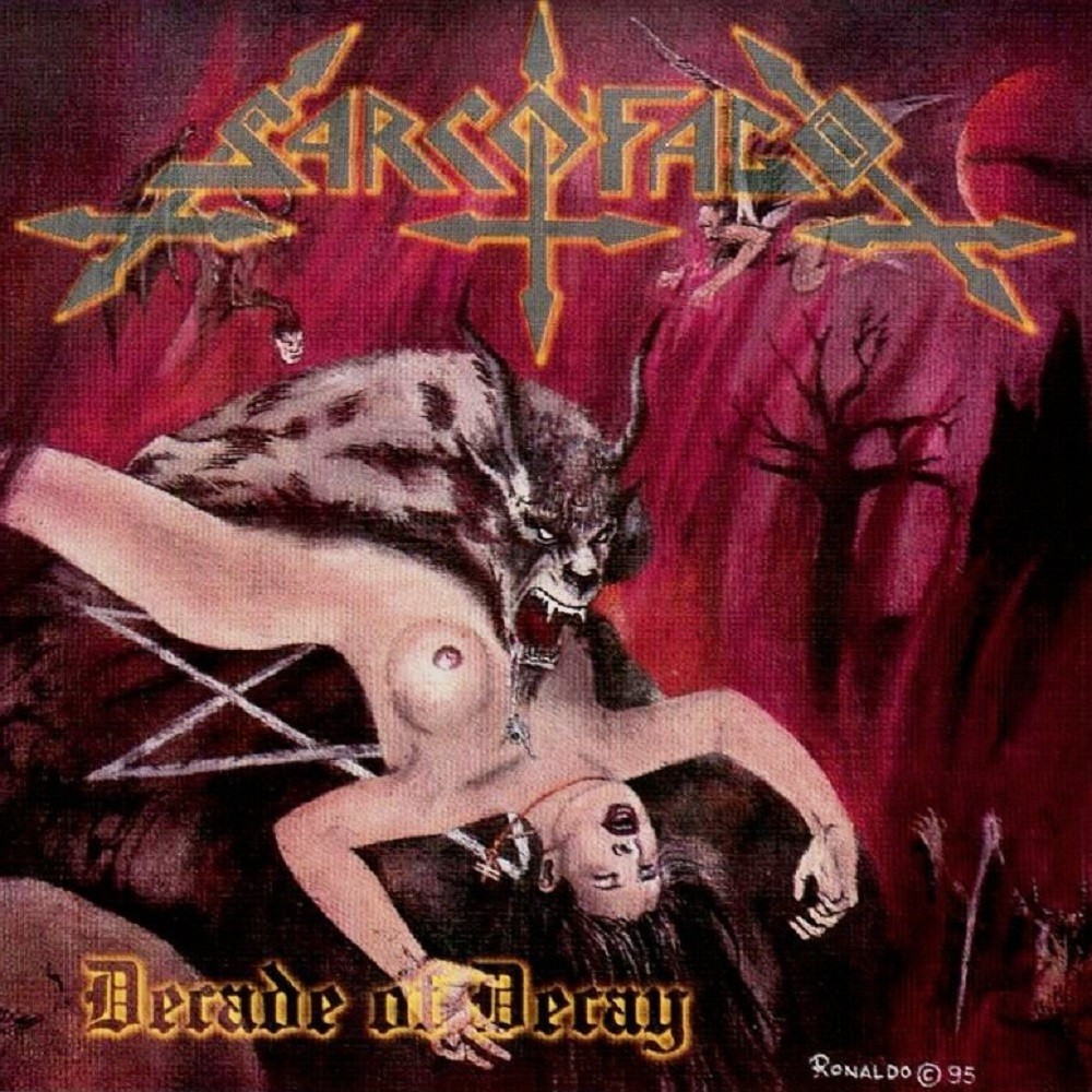 Sarcófago - Decade of Decay (1995) Cover