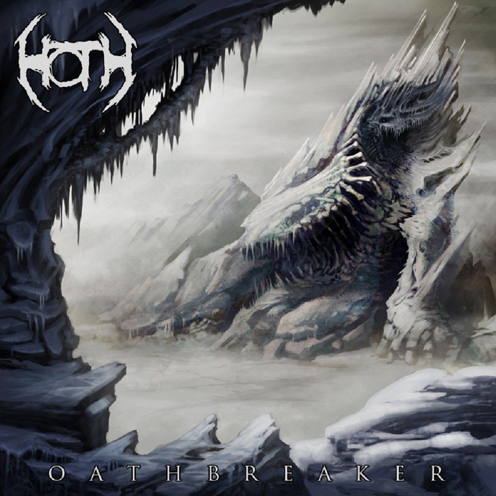 Hoth - Oathbreaker (2014) Cover