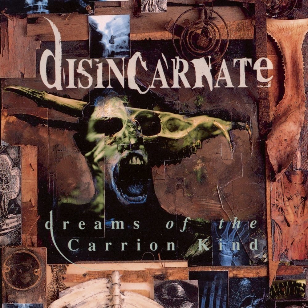 Disincarnate - Dreams of the Carrion Kind (1993) Cover
