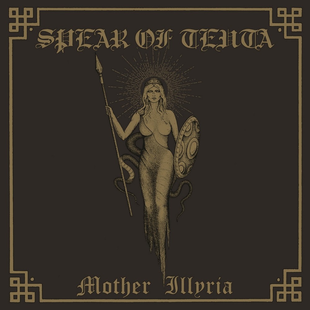 Spear of Teuta - Mother Illyria (2022) Cover