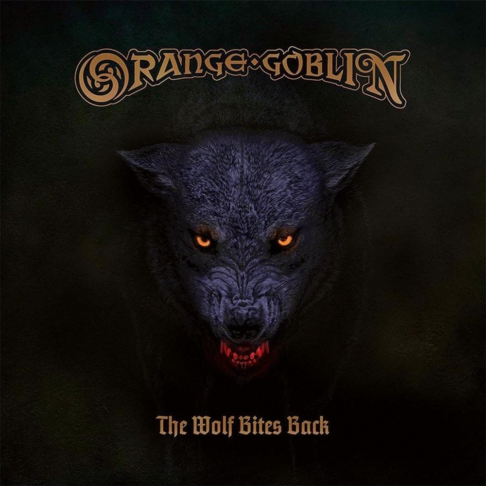 Orange Goblin - The Wolf Bites Back (2018) Cover