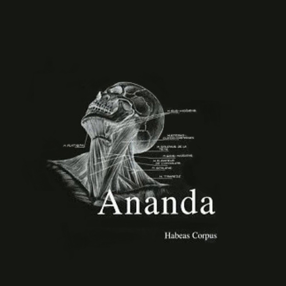 Ananda - Habeas Corpus