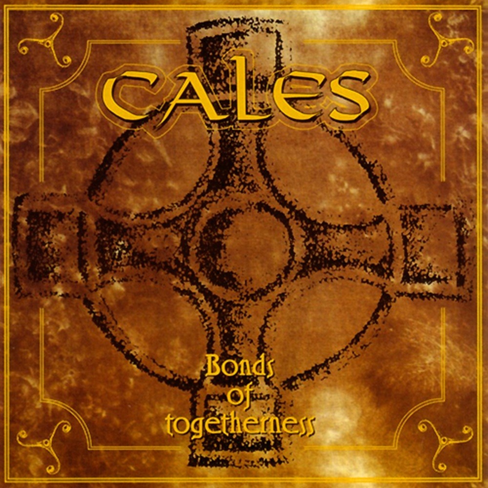 Cales - Bonds of Togetherness