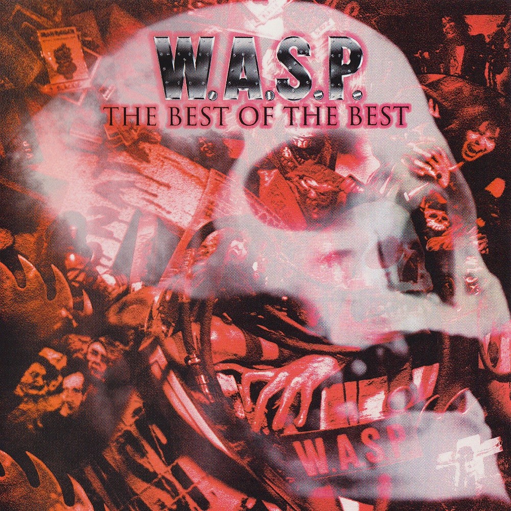 W.A.S.P. - The Best of the Best 1984-2000 (2000) Cover