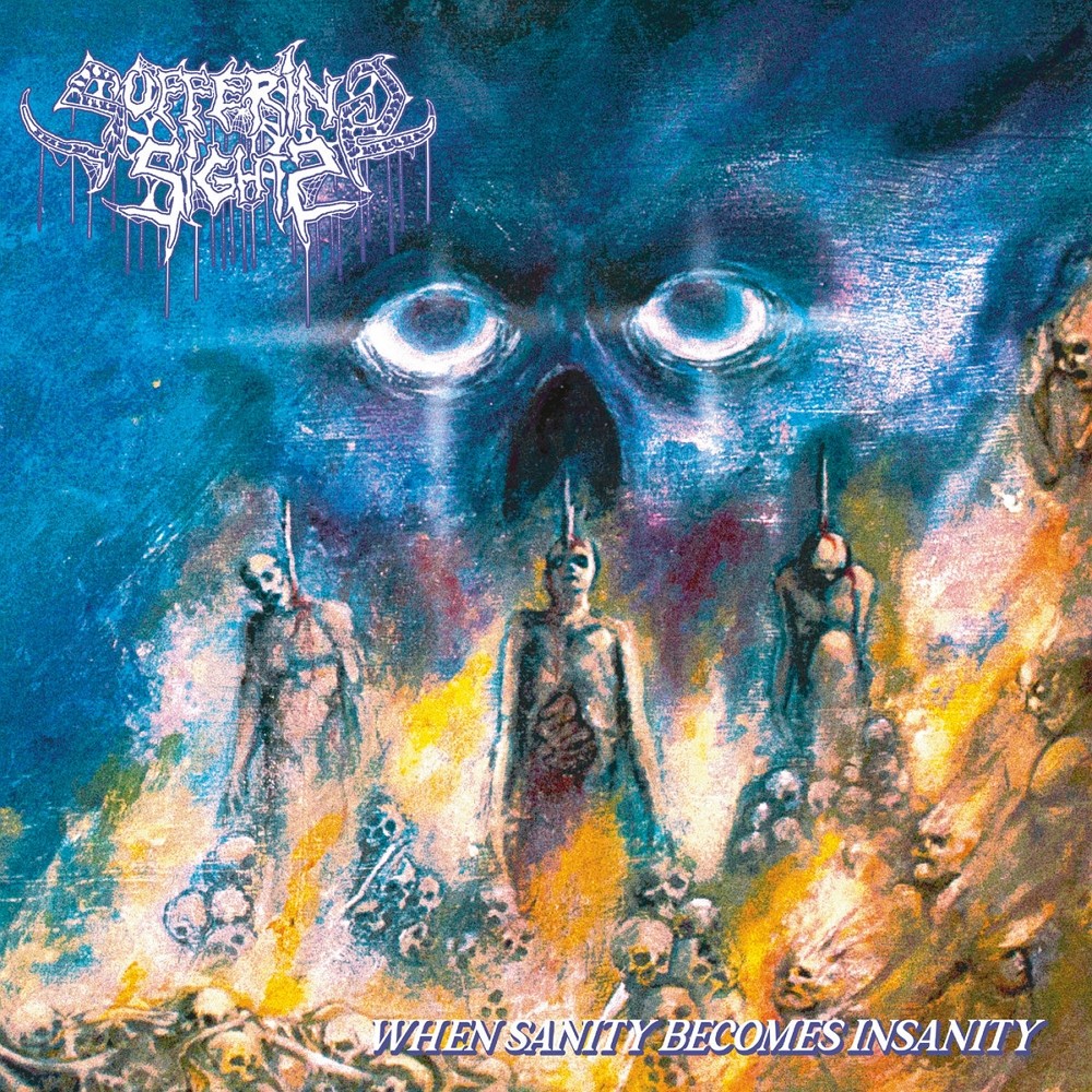 Suffering Sights - When Sanity Becomes Insanity (2021) Cover