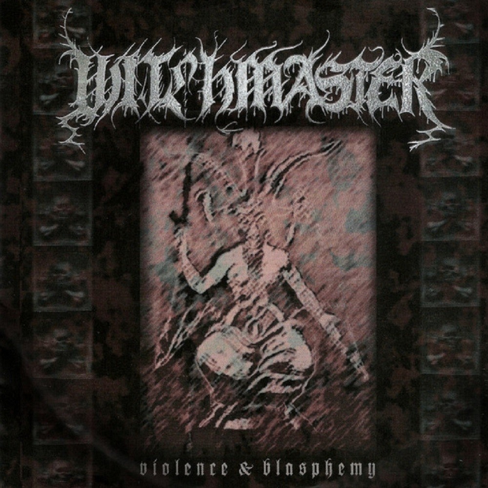 Witchmaster - Violence & Blasphemy (2000) Cover