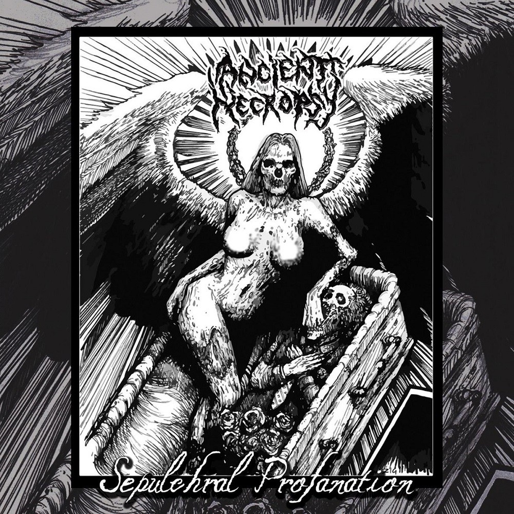 Ancient Necropsy - Sepulchral Profanation (2015) Cover