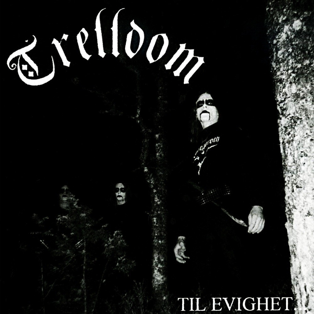 Trelldom - Til evighet... (1995) Cover