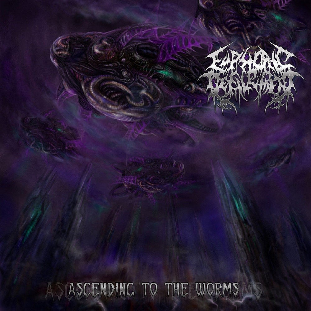 Euphoric Defilement - Ascending to the Worms (2013) Cover