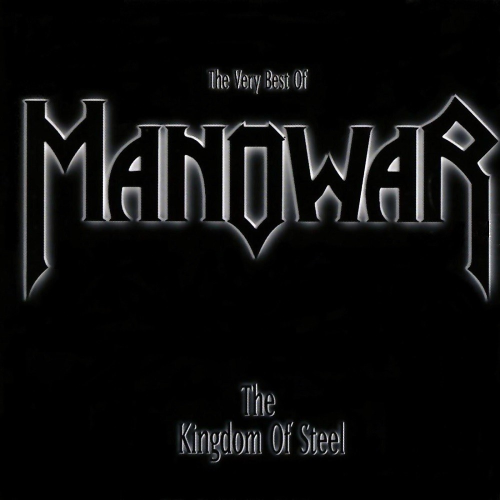 Manowar - The Very Best of Manowar: The Kingdom of Steel (1998) Cover