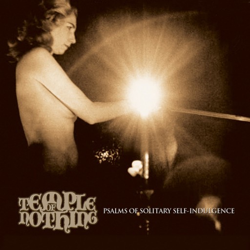Psalms of Solitary Self-indulgence