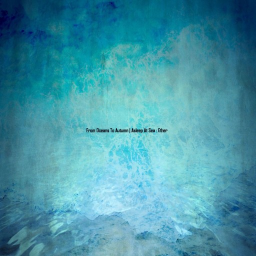 Asleep at Sea - Ether