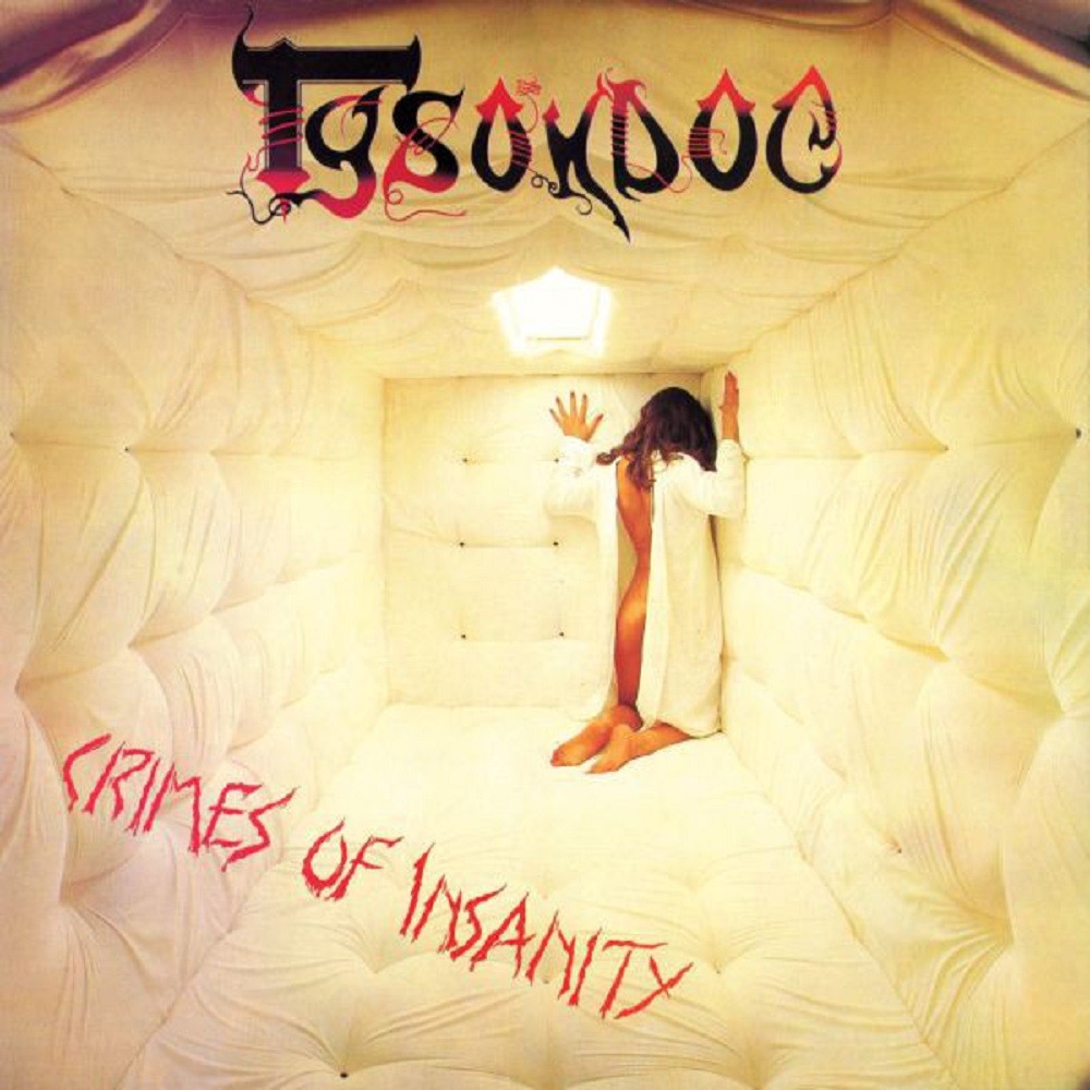 Tysondog - Crimes of Insanity (1986) Cover