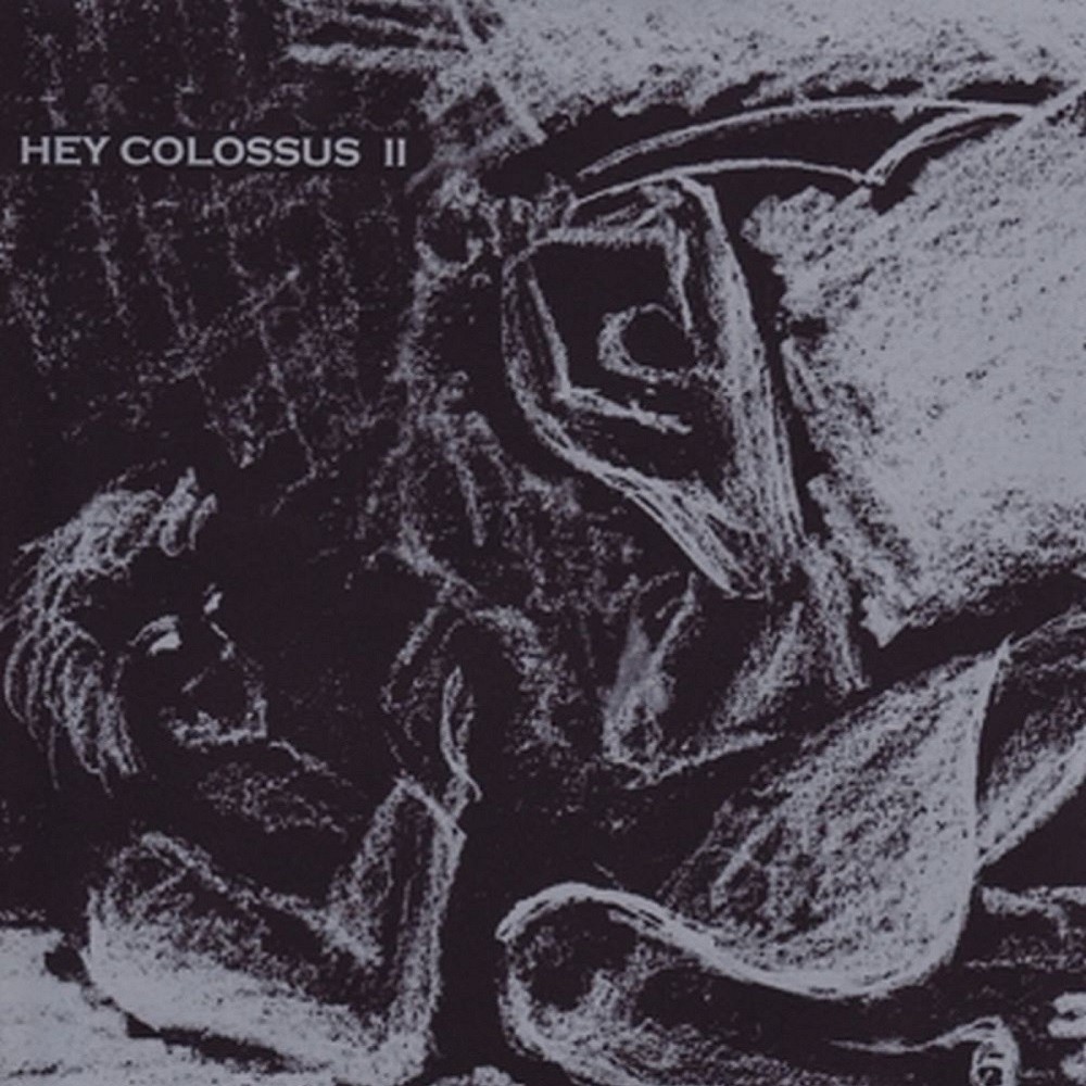Hey Colossus - II (2005) Cover