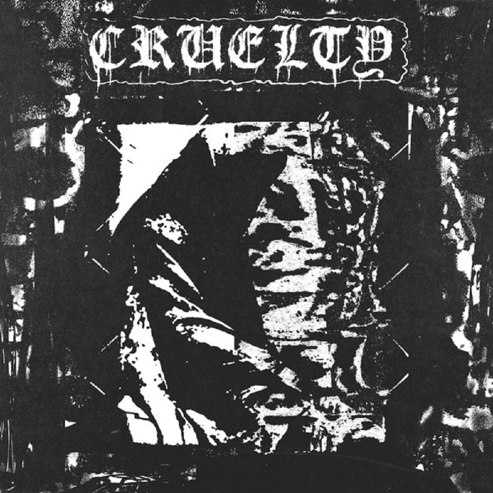 Cruelty - Cruelty (2018) Cover