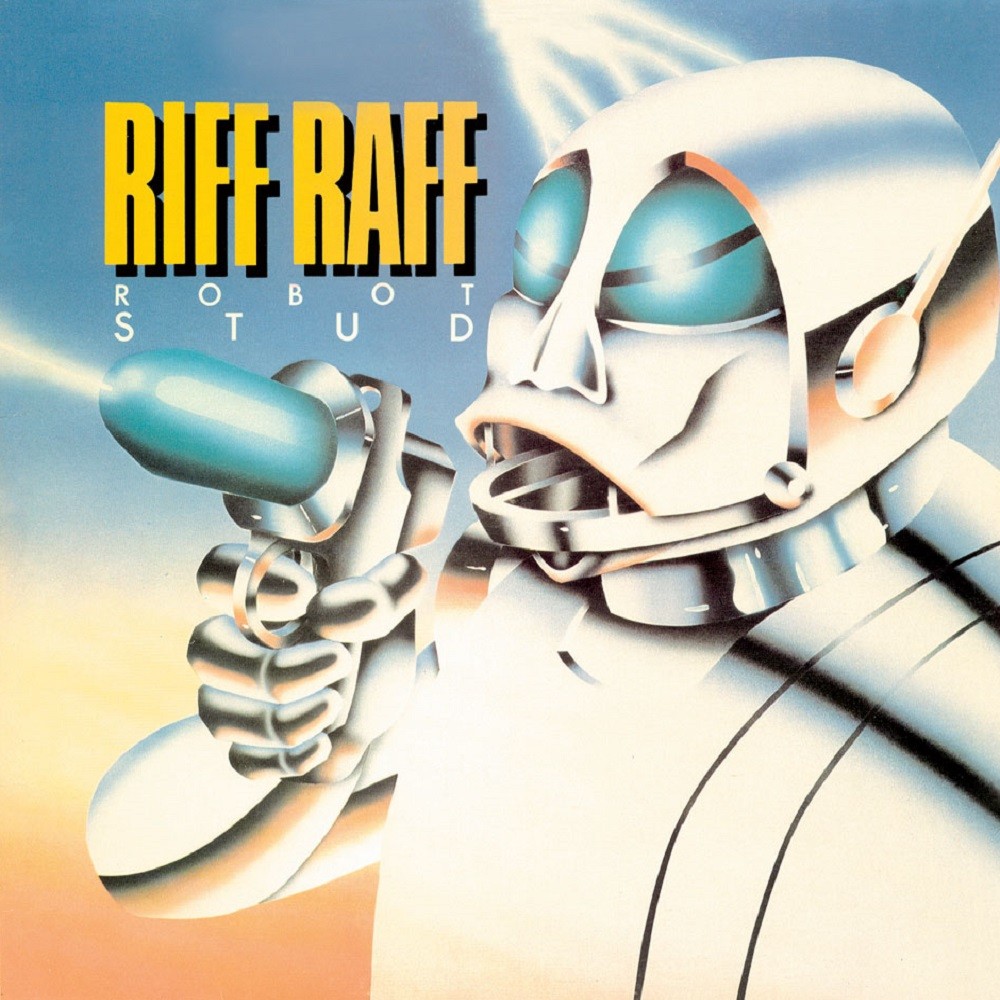 Riff Raff - Robot Stud (1982) Cover