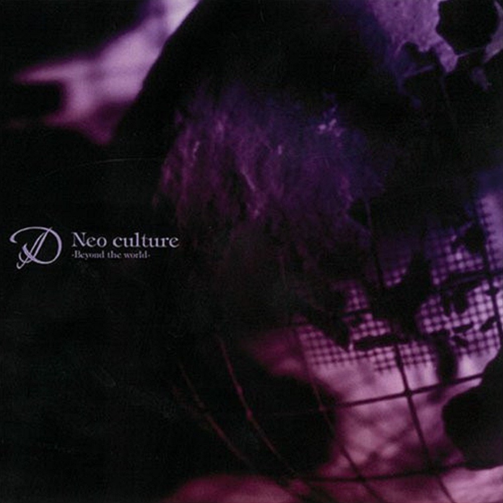 D - Neo Culture ～Beyond the World～ (2007) Cover