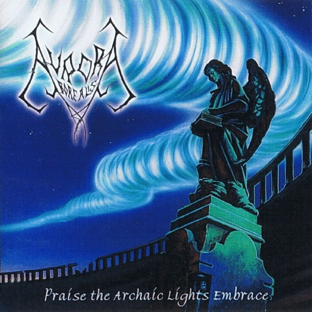 Aurora Borealis - Praise the Archaic Lights Embrace (1998) Cover