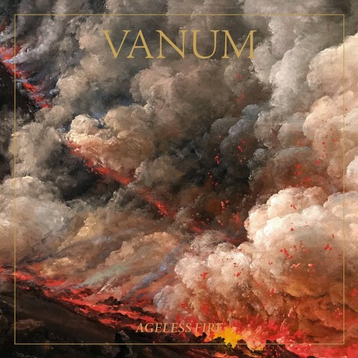 Vanum - Ageless Fire 2019