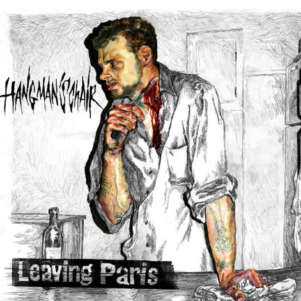 Hangman's Chair - Leaving Paris (2010) Cover
