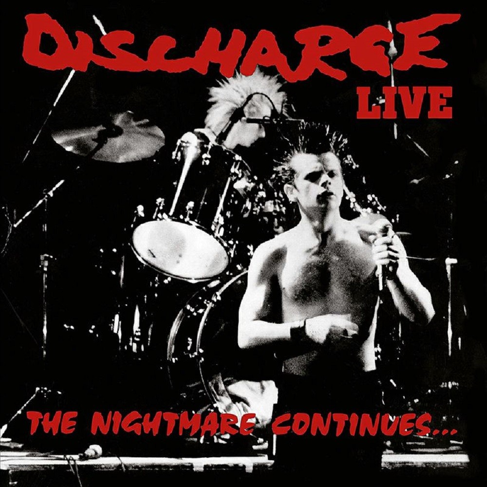 Discharge - Live: The Nightmare Continues... (1990) Cover