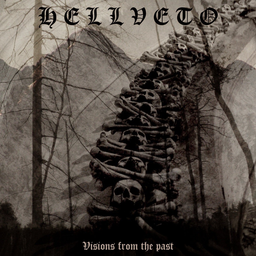 Hellveto - Visions From the Past / Stony Fathers of Winter (2006) Cover