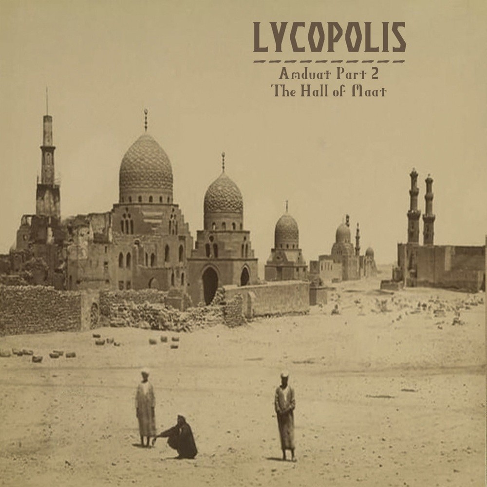 Lycopolis - Amduat Part 2 - The Hall of Maat (2022) Cover