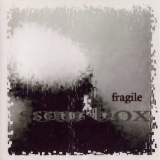 Fragile