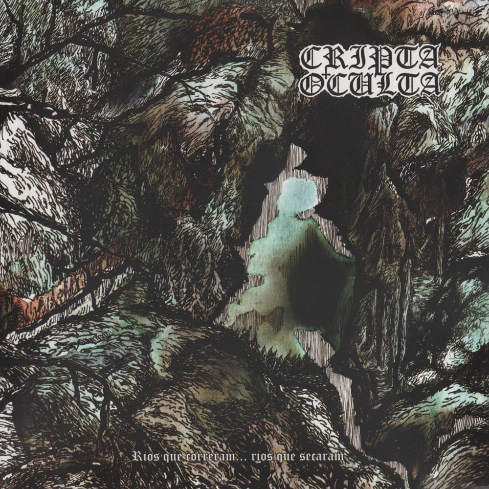 Cripta Oculta - Rios que correram... rios que secaram (2010) Cover