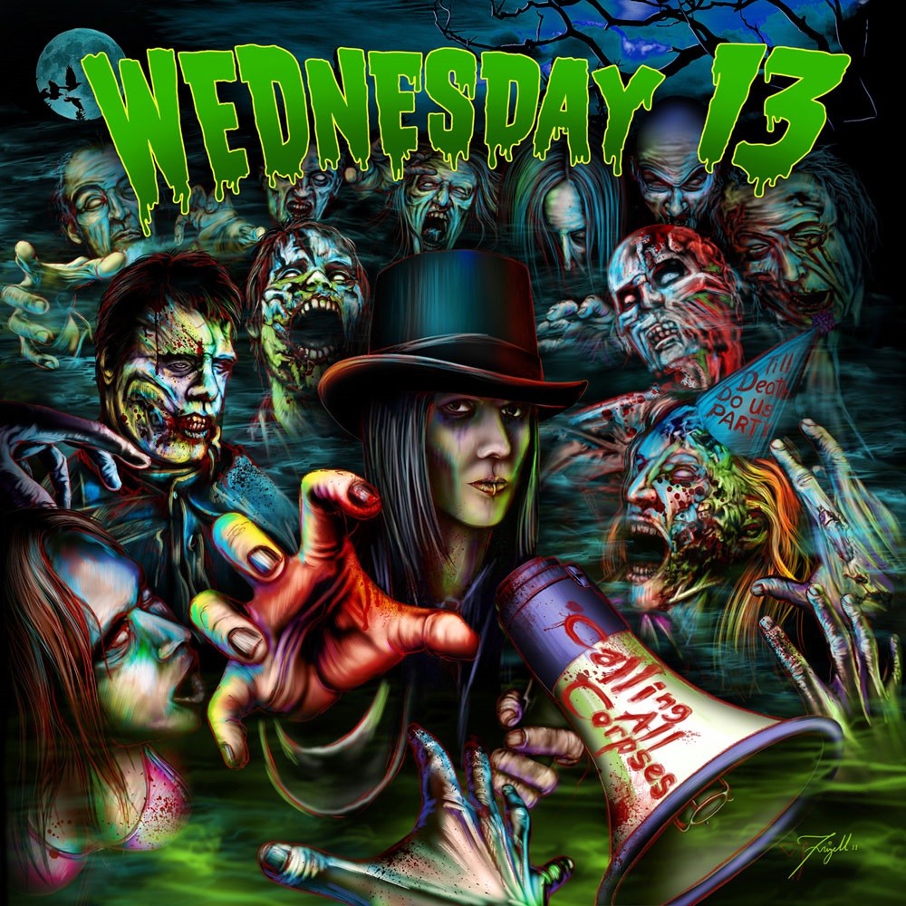 Wednesday 13 - Calling All Corpses (2011) Cover